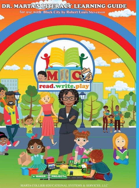 Dr. Martas Literacy Learning Guide For Use With Block City by Robert Louis Stevenson