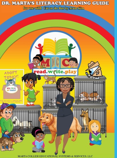 Dr. Martas Literacy Learning Guide For Use With Cat on the Bus by Aram Kim