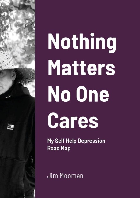 Nothing Matters No One Cares: Depression Roadmap