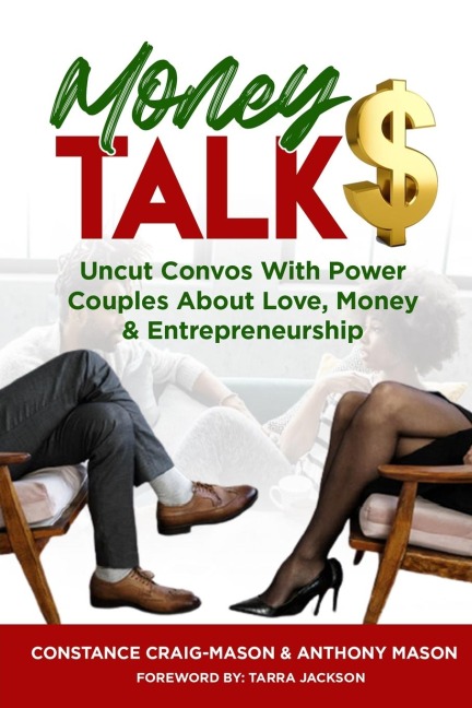 MONEY TALK$: Uncut Convos With Power Couples About Love, Money & Entrepreneurship