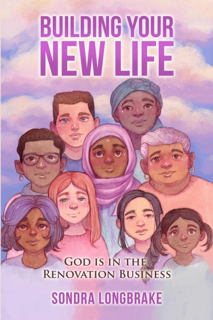Building Your New Life: God is in the Renovation Business