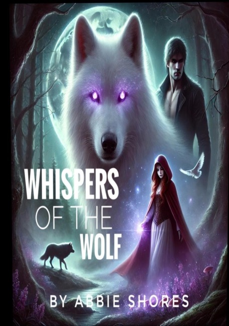 Whispers of the Wolf - The Prophecy: Book One
