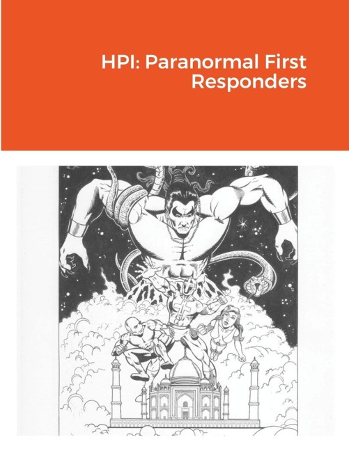 HPI: Paranormal First Responders