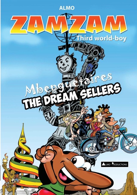 ZAMZAM Third world-boy: Mbenguetaires( The Dream sellers)