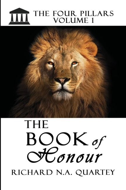 The Book of Honour Volume 1: The Four Pillars Volume 1