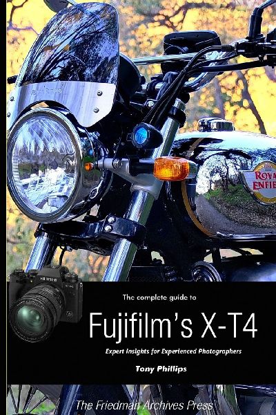 The Complete Guide to Fujifilms X-T4 (B&W Edition)