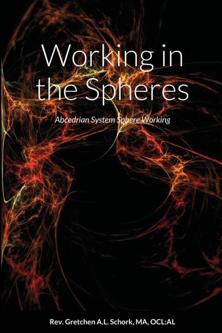 Working in the Spheres: Abcedrian System Sphere Working
