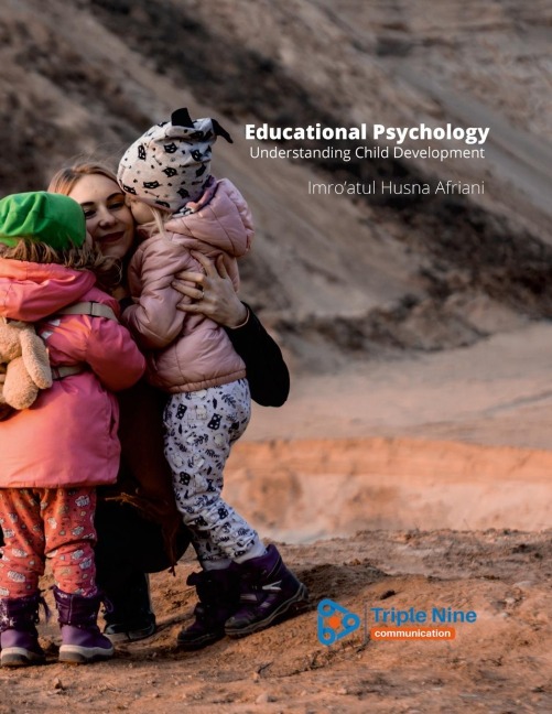Educational Psychology: Understanding Child Development