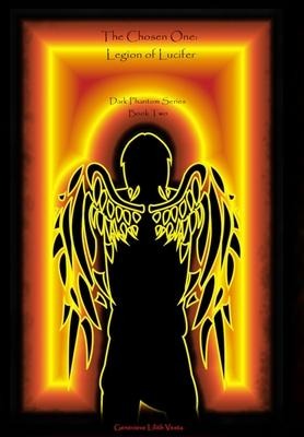 The Chosen One: Legion Of Lucifer