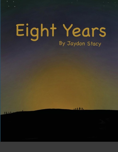 Eight Years
