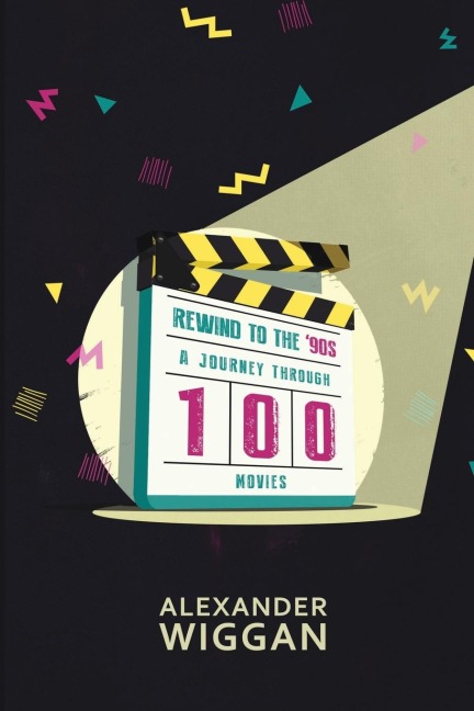 Rewind to the 90s: A Journey Through 100 Movies