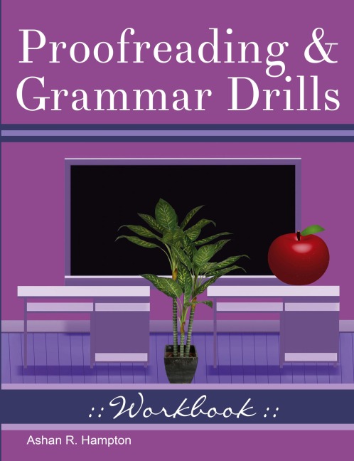 Proofreading & Grammar Drills Workbook