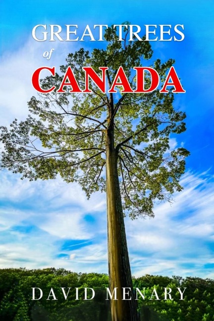 Great Trees of Canada: Revised