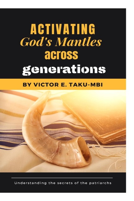 Activating Gods mantle across generations