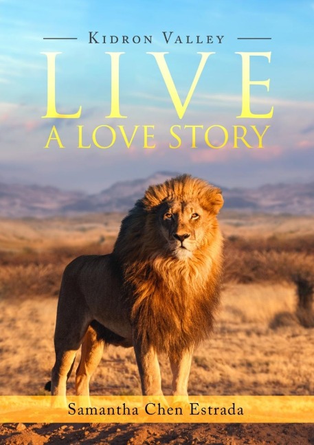 Live a Love Story: Kidron Valley
