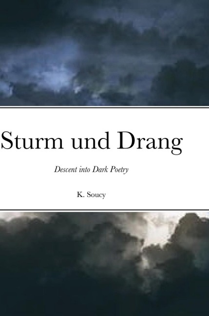 Sturm und Drang: A Poetry Journal