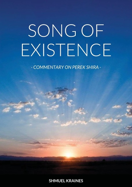 Perek Shira: The Song of Existence [Revised Edition]