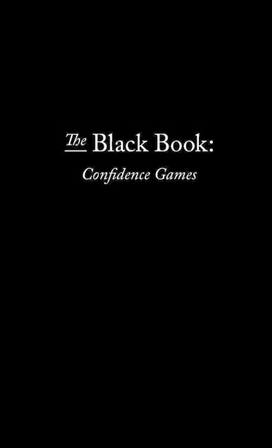 The Black Book: Confidence Games