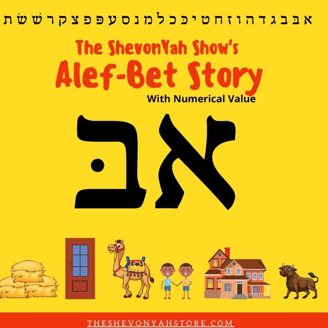 The ShevonYah Shows Alef-Bet Story Book