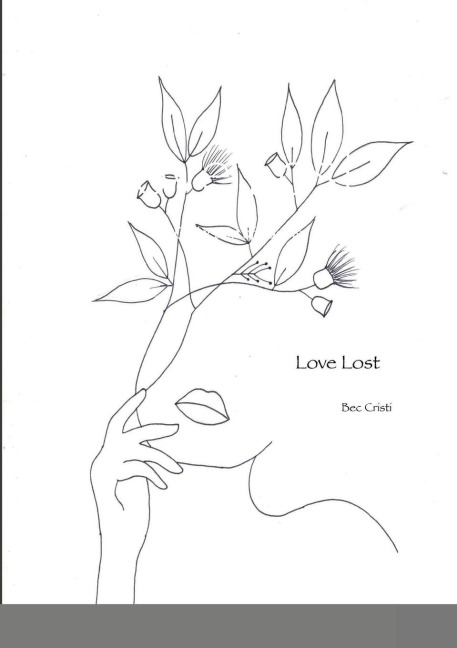 Love Lost: A Collection of Poems