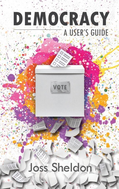 DEMOCRACY: A User's Guide