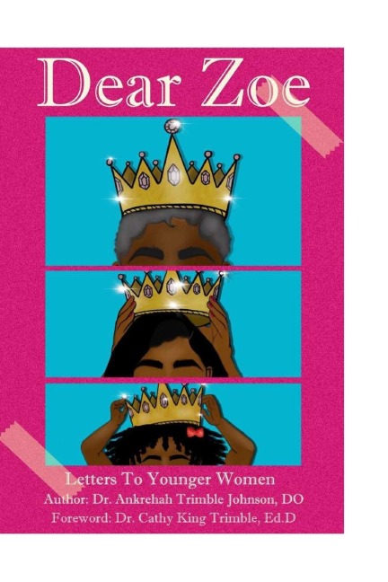 Dear Zoe: Life Lessons to Younger Women