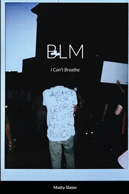 BLM: I Can't Breathe