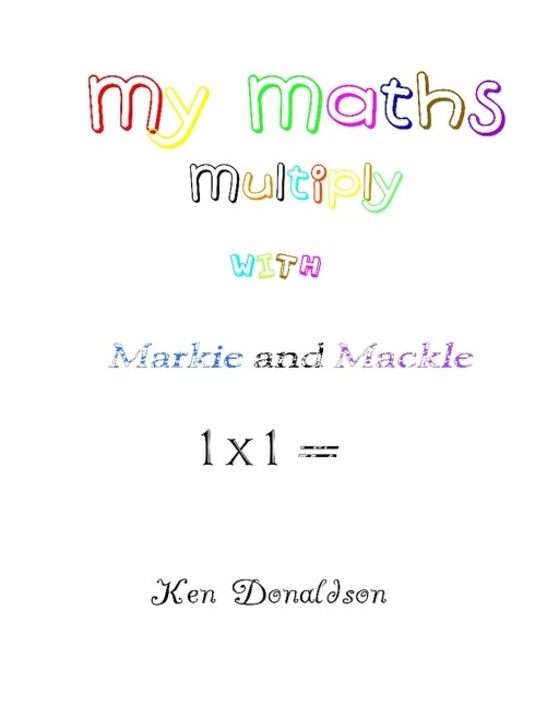 My Maths with Markie and Mackle: Multiply