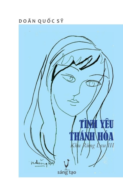 Tình Yêu Thánh Hóa: Khu R¿ng Lau III