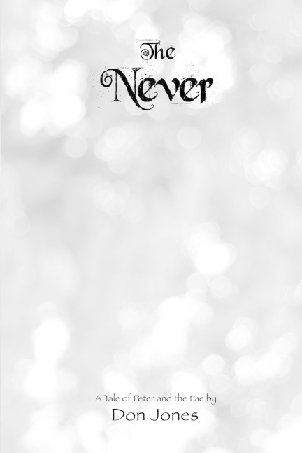 The Never: A Tale of Peter and the Fae