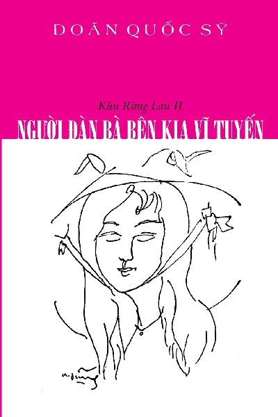 Ng¿¿i ¿àn Bà Bên Kia V¿ Tuy¿n: Khu R¿ng Lau II