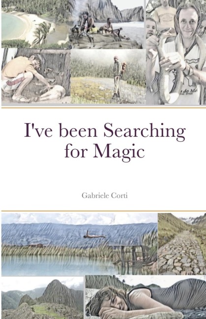 Ive been Searching for Magic
