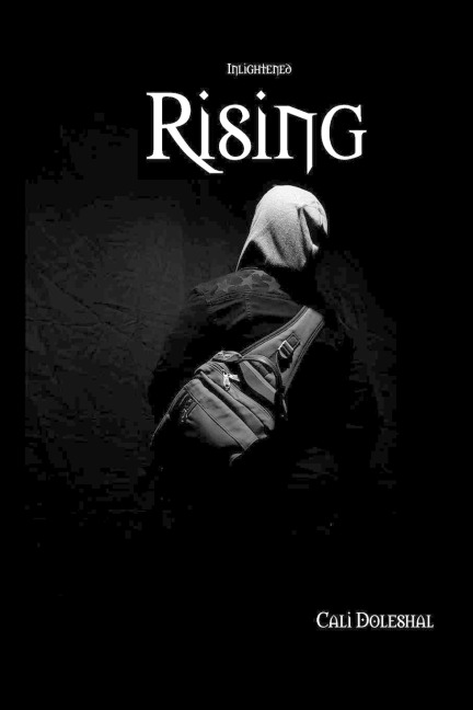 Rising: Book Two of the Inlightened Series