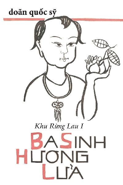 Ba Sinh Huong Lua: Khu Rung Lau I