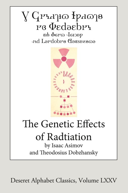 The Genetic Effects of Radiation (Deseret Alphabet edition)
