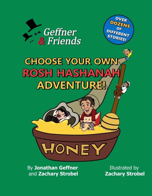 Geffner & Friends: Choose Your Own Rosh Hashanah Adventure!