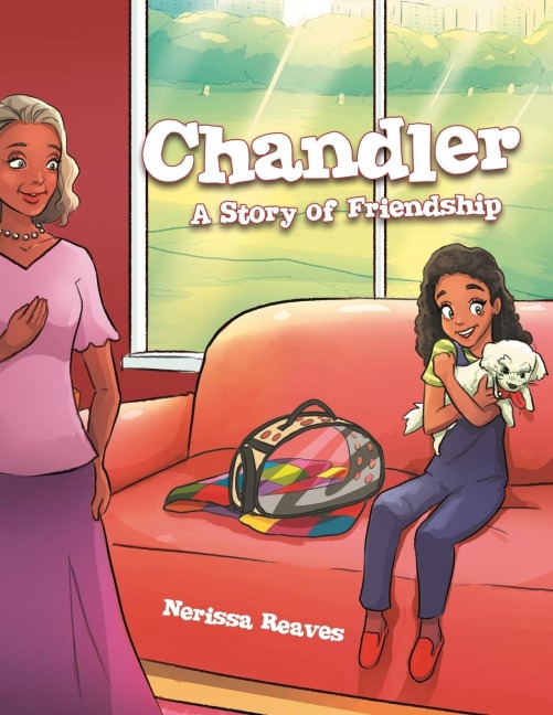 Chandler: A Story of Friendship
