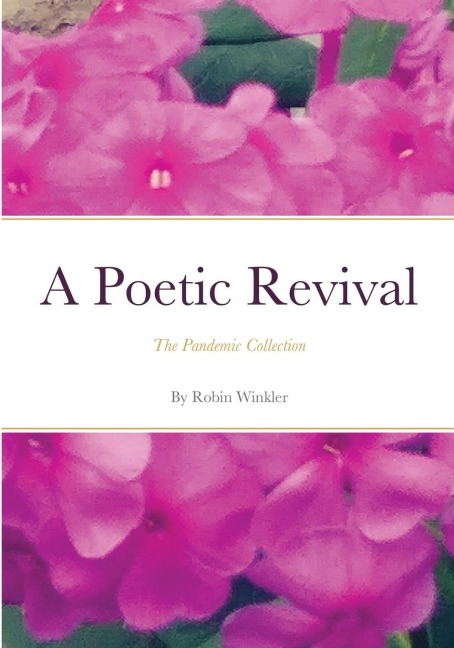 A Poetic Revival: The Pandemic Collection