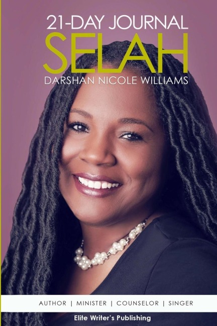 Selah: 21 - Day Journal
