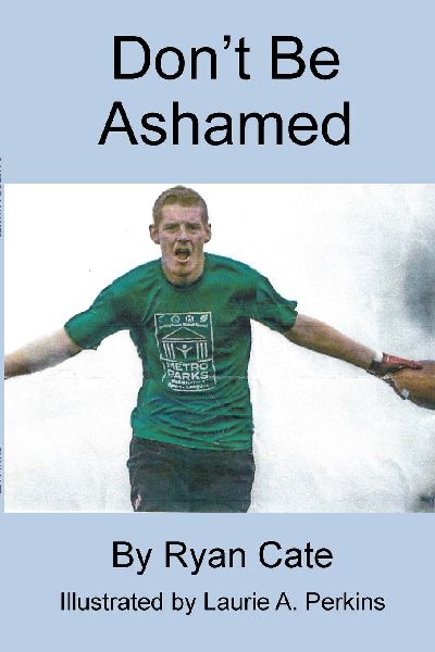 Dont Be Ashamed