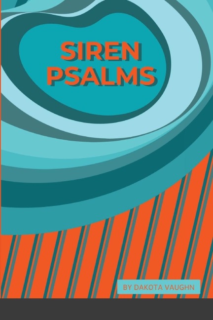 Siren Psalms: Volume 2