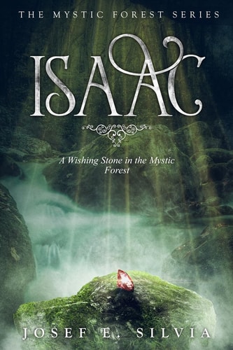 Isaac A Wishing Stone in the Mystic Forest