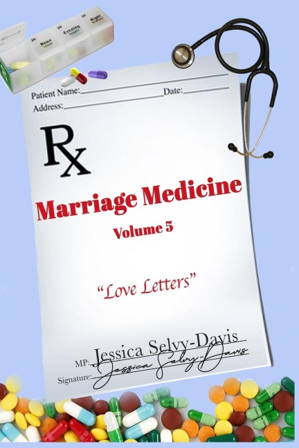 Marriage Medicine Volume 5: Love Letters