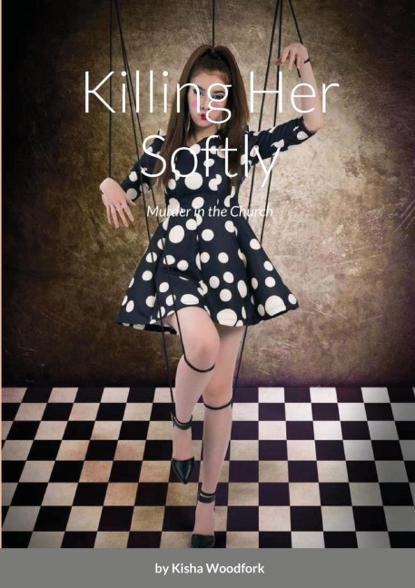 Killing Her Softly: Murder in the Church