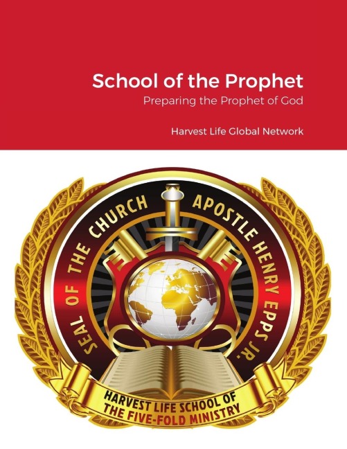School of the Prophet: Prophetic Training