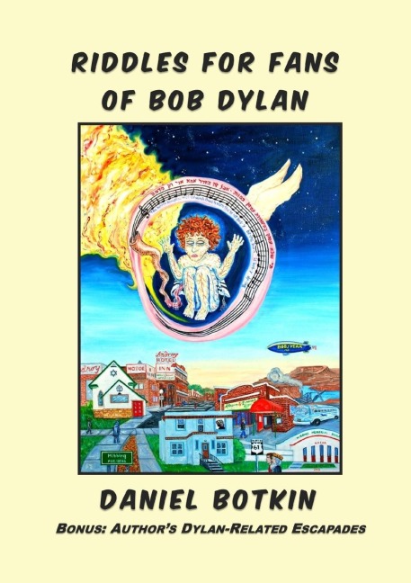 Riddles for Fans of Bob Dylan: Bonus: Authors Dylan-Related Escapades