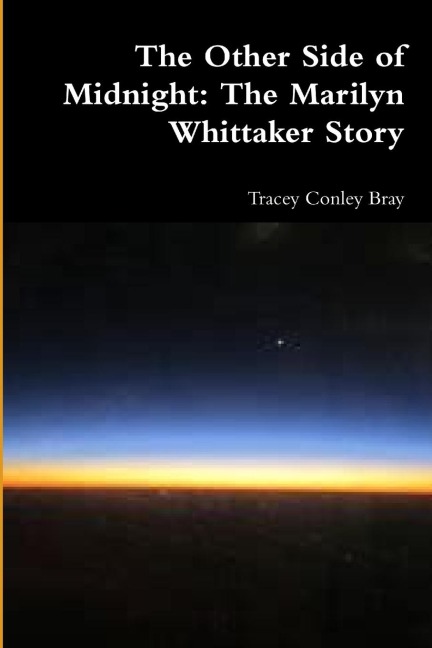 The Other Side of Midnight: The Marilynn Whittaker Story
