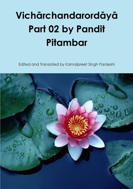 Vich¿rchandarord¿y¿ Part 02 by Pandit Pitambar