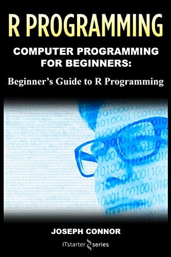R Programming Learn the Basics of R Programming in One Week