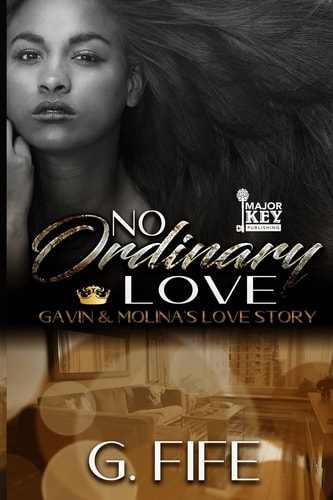 No Ordinary Love Gavin & Molina's Love Story